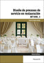 DISEÑO PROCESOS SERVICIO RESTAURACION | ANGOS VALLEJO,GABRIEL | PARANINFO | 9788428398855
