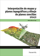 INTERPRETACION DE MAPAS Y PLANOS TOPOGRAFICOS Y DIBUJO DE P - 9788428398916