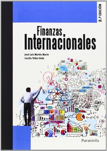 FINANZAS INTERNACIONALES | MARTIN,JOSE LUIS/TELLEZ,CECILIA | PARANINFO | 9788428399210 Imagen principal del producto