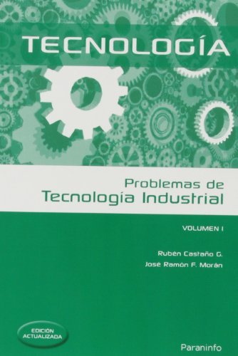 PROBLEMAS DE TECNOLOGIA INDUSTRIAL I | CASTAÑO GONZALEZ,RUBEN LISARDO | PARANINFO | 9788428399524 Imagen principal del producto