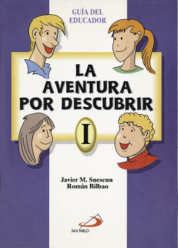 Aventura por Descubrir 1. Educador (San Pablo Editorial) - 9788428518420