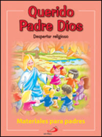 Querido Padre Dios. Guía de Padres (San Pablo Editorial) - 9788428527026