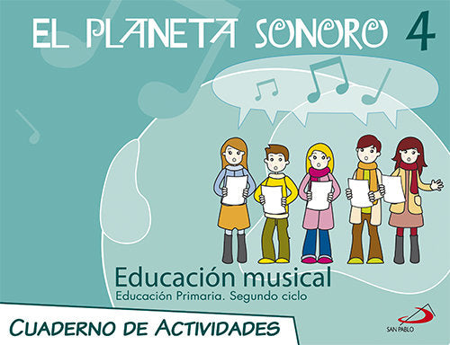 Cuaderno Música 4º EP 08 Planeta Sonoro PAUMU4EP (San Pablo) - 9788428530804