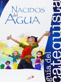 Nacidos del Agua 1. Catequista (San Pablo Editorial) - 9788428531719