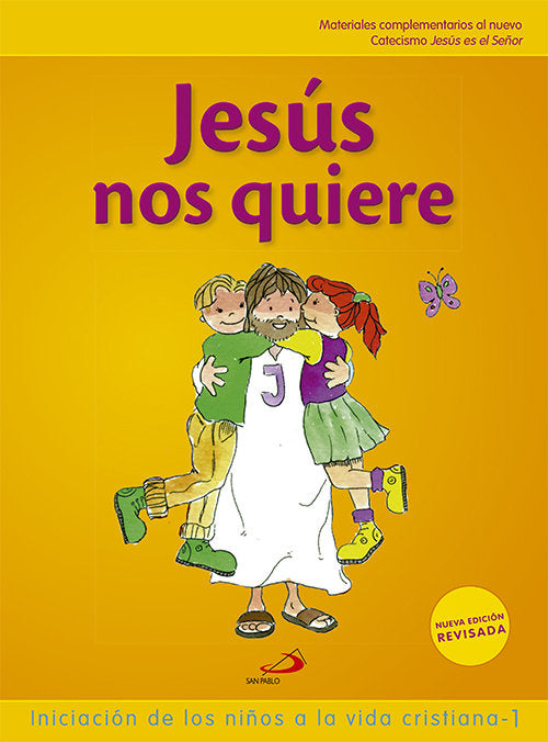 Jesus Nos Quiere 1 09 Inic, Niños Vida Cristiana PAUREL0EP (San Pablo) - 9788428534826