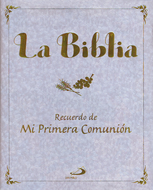 BIBLIA NACARADA RECUERDO DE MI PRIMERA COMUNION - 9788428534918