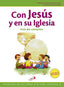 Con Jesús y en su Iglesia. Cateq.galilea (San Pablo Editorial) - 9788428538459