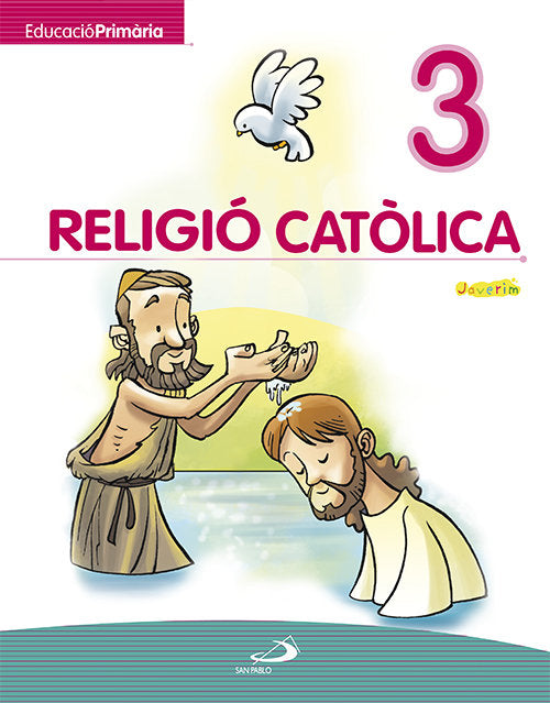 Religión 3º EP Javerim Valencia 12 PAUREL13EP (San Pablo) - 9788428539463