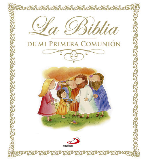 BIBLIA DE MI PRIMERA COMUNIONLA - 9788428543101 Imagen principal del producto