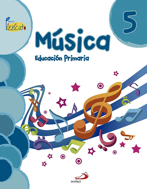 Música 5 - Proyecto Pizzicato - Libro del alumno | Varios autores | 9788428544320 (San Pablo) Imagen principal del producto
