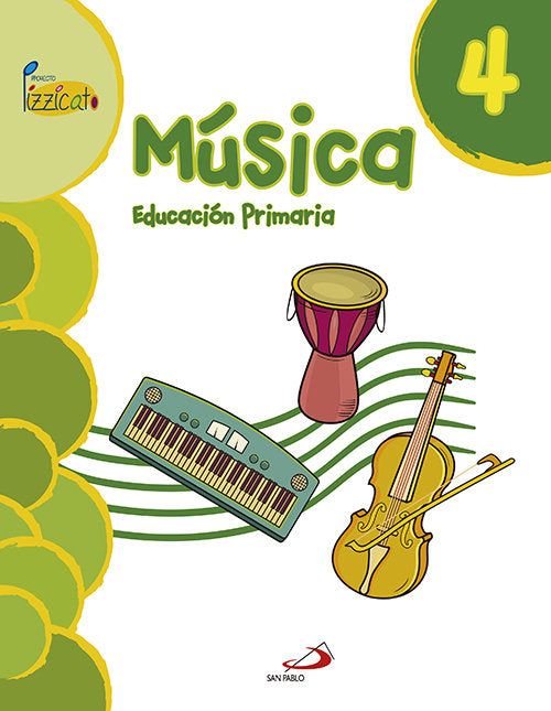 Música 4 - Proyecto Pizzicato - Libro del alumno | Varios autores | 9788428546737 (San Pablo) Imagen principal del producto