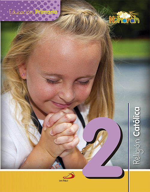 RELIGION 2º de Primaria NEHORAH 15 PAUREL12EP | AA,VV | 9788428547475 (San Pablo) Imagen principal del producto