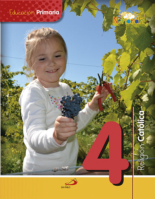 Proyecto Nehorah - Religión Católica 4 - Educación Primaria | Varios autores | 9788428547499 (San Pablo)