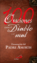 100 ORACIONES CONTRA EL DIABLO Y EL MAL - 9788428552257