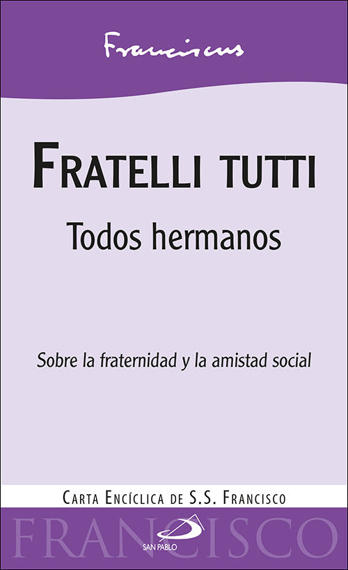 FRATELLI TUTTI TODOS HERMANOS - 9788428559010 Imagen principal del producto