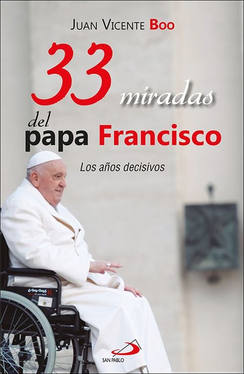 33 MIRADAS DEL PAPA FRANCISCO - 9788428573320 Imagen principal del producto
