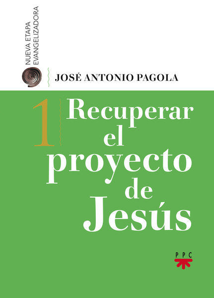 RECUPERAR EL PROYECTO DE JESUS - 9788428828581 Imagen principal del producto