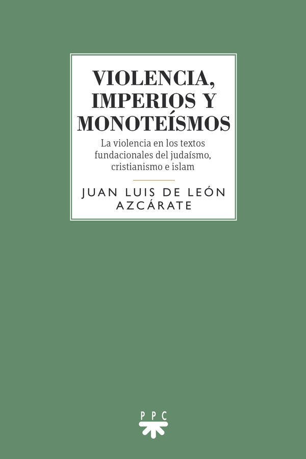 VIOLENCIA IMPERIOS Y MONOTEISMOS - 9788428837569 Imagen principal del producto