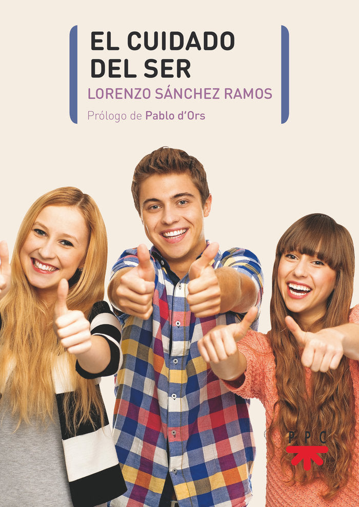 EL CUIDADO DEL SER | SANCHEZ RAMOS, LORENZO | PPC | 9788428838894