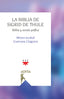 LA BIBLIA DE SIGRID DE THULE - 9788428842372