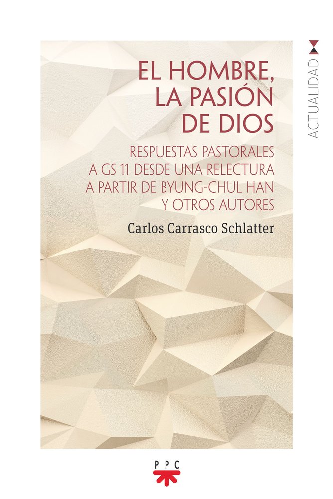EL HOMBRE LA PASION DE DIOS - 9788428842525