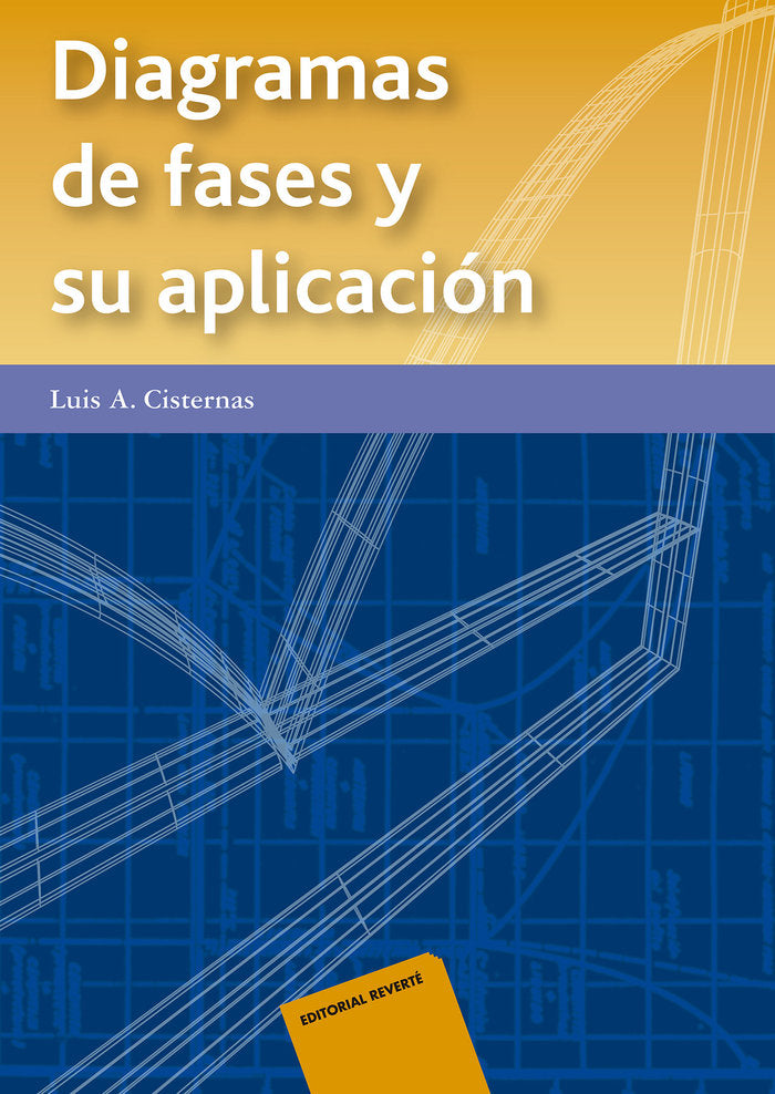 DIAGRAMAS DE FASES Y SU APLICACION - 9788429170894