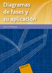 DIAGRAMAS DE FASES Y SU APLICACION - 9788429170894