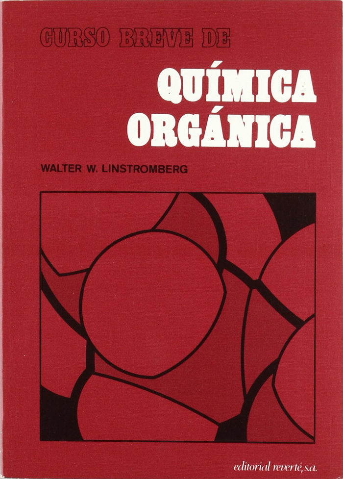 CURSO BREVE QUIMICA ORGANICA - 9788429173277