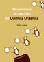 MECANISMOS REACCION QUIMICA ORGANICA - 9788429175042