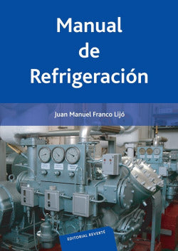 Manual de Refrigeración de Máquinas (Reverte) - 9788429180114