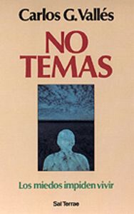 NO TEMAS LOS MIEDOS IMPIDEN VIVIR - 9788429311709 Imagen principal del producto