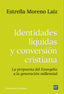 IDENTIDADES LIQUIDAS CONVERSION CRISTIAN - 9788429332353