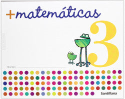 Cuad.mas MATEMAT.3 (infantil) (Santillana) - 9788429407730
