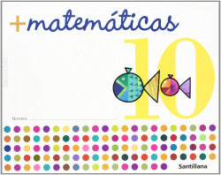 Cuad.mas MATEMAT.10 (infantil) (Santillana) - 9788429407808