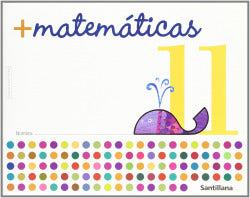 Cuad.mas MATEMAT.11 (infantil) (Santillana) - 9788429407815