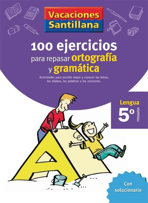 100 Ejercicios Ortografia Gramatica 5ºep 06 Vacaciones Imagen principal del producto