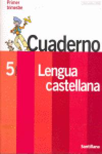 Cuaderno Lengua 1 5º EP 06 un Paso Mas SANLEN5EP (Santillana) - 9788429408560