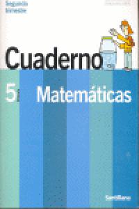 Cuaderno Matemáticas 2 5º EP 06 un Paso Mas SANMAT5EP (Santillana) - 9788429408645