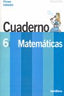 Cuaderno Matemáticas 1 6º EP 06 un Paso Mas SANMAT6EP (Santillana) - 9788429409161