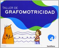 TALLER GRAFOMOTRICIDAD 4AÑOS 07 BIRLI BIRLOQUE SANVAR04EI | AA,VV | 9788429449150 (Santillana)