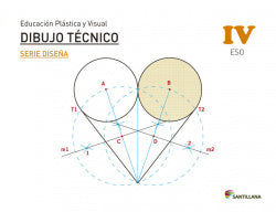Educación Plástica, Visual y Audiovisual Dibujo Técnico Serie Diseña Nivel IV ESO Santillana (Santillana) - 9788429473506