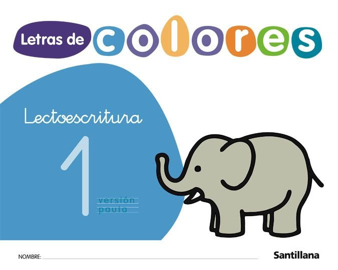 Lectoescritura 1 Pauta 08 Letras Colores SANLEN09EI (Santillana) - 9788429480641