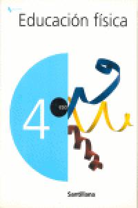 Educación Física 4º ESO 2003 SANEF4ESO (Santillana) - 9788429483475