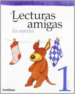 Lecturas Amigas.en Marcha 1º Primaria (Santillana) - 9788429484540