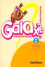 Galaxie Francés 2 Cuaderno SANFR6EP (Santillana) - 9788429490879