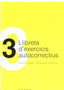 Llibreta D'exercicis Autocorrectius 3 | EUMO | 9788430029778