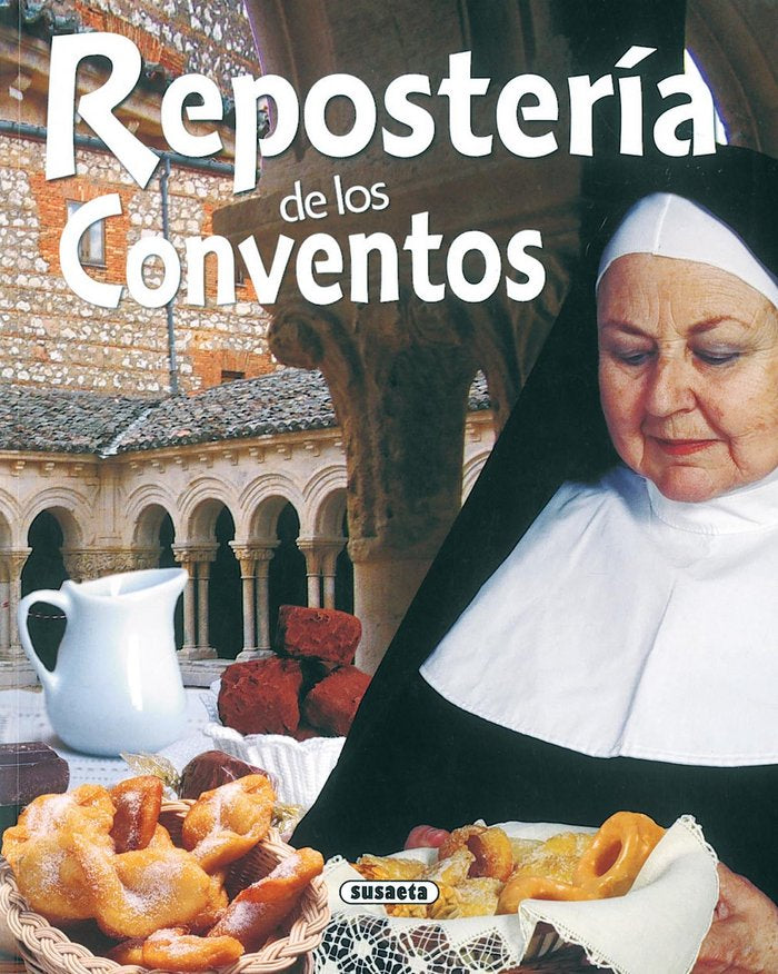 REPOSTERIA DE LOS CONVENTOS - 9788430554850 Imagen principal del producto