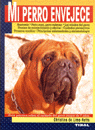 MI PERRO ENVEJECE - 9788430591046