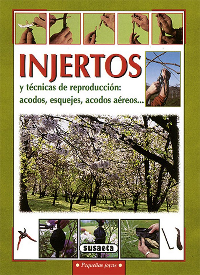 INJERTOS Y TECNICAS DE REPRODUCCION - 9788430595716 Imagen principal del producto