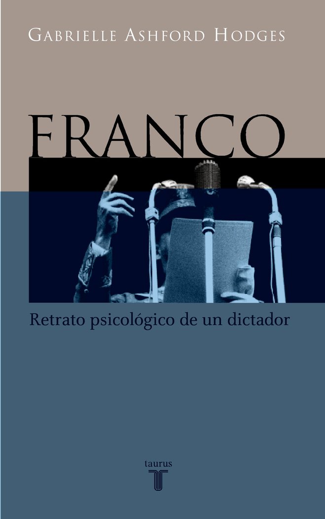 FRANCO RETRATO DE UN DICTADOR - 9788430604449 Imagen principal del producto